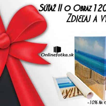 Sutaz o obraz 120x80cm.Zdielaj a vyhraj obraz v hodnote 40€